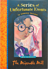The Miserable Mill (A Series of Unfortunate Events/Paperpacks)