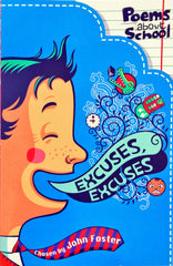 Excuses Excuses (Poem about School)