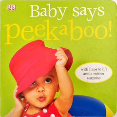 Baby Says Peekaboo! (Flap Book)