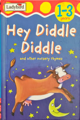 Hey Diddle Diddle and Other Nursery Rhymes