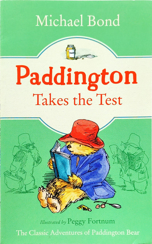 Paddington takes the Test (Michael Bond)