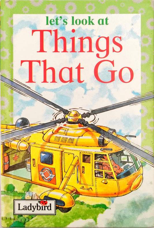 Lets Look at Things that Go