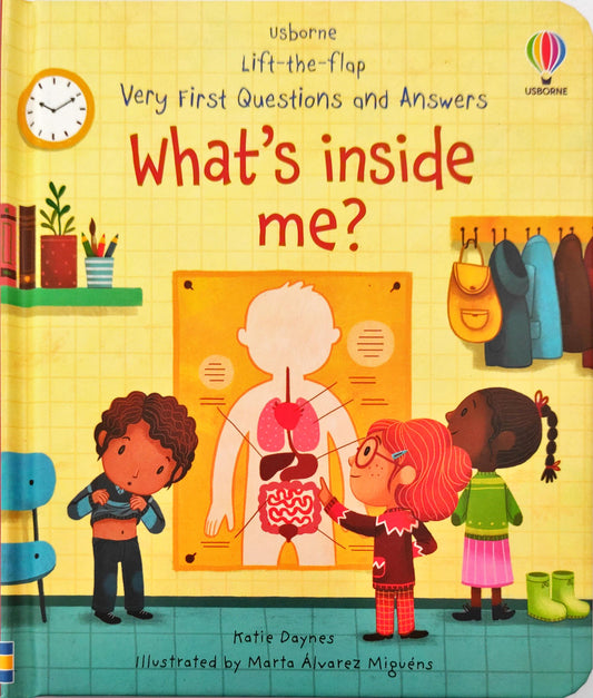 Usborne Very First Questions and Answers What's Inside Me? (Lift the Flap)