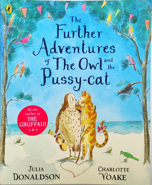 The Further Adventures of the owl and the Pussy Cat