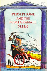 Persephone and the Pomegranate Seeds