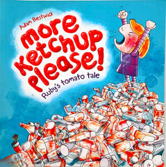 More Ketchup Please!