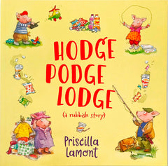 Hodge Podge Lodge
