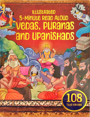 Illustrated 5 Minute Read Aloud Vedas,Puranas and Upanishads (108 Tales)