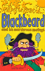 Blackbeard and his Murderous Mateys