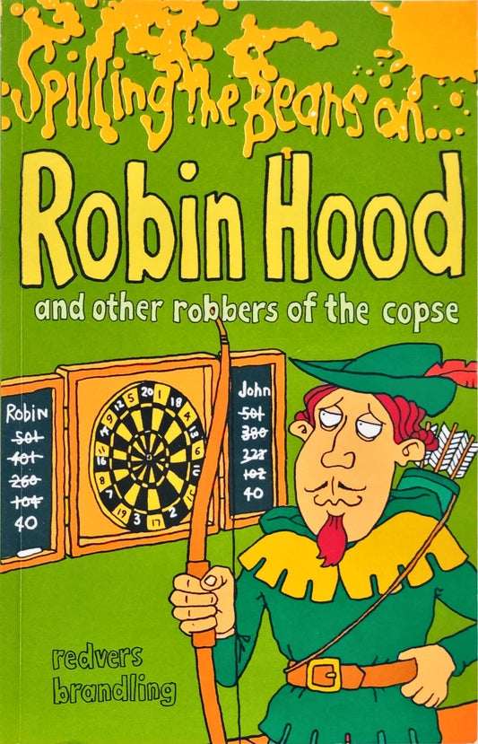 Robin Hood and other Robber of the Copse