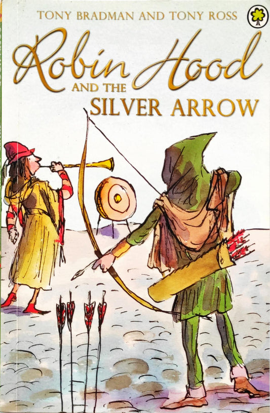 Robin Hood and the Silver Arrow