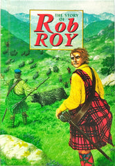 The Story of Rob Roy