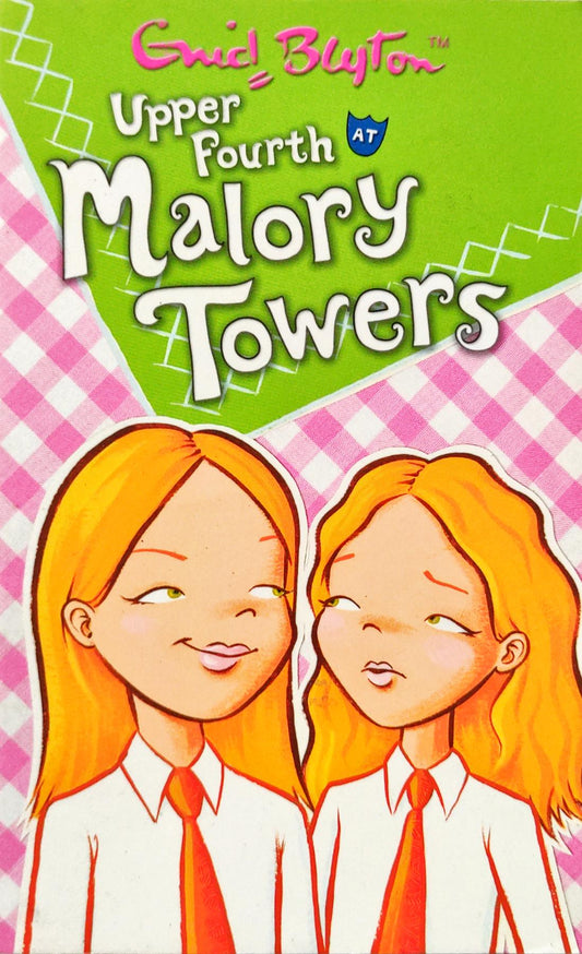Upper Fourth Malory Towers (Enid Blyton)