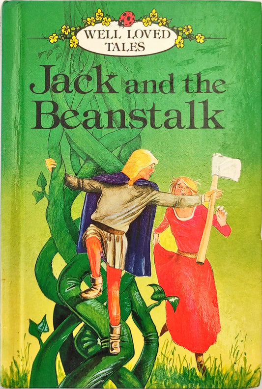 Jack and the Beanstalk (Well Loved Tales)