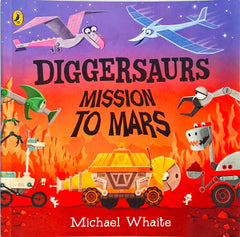 Diggersaurs Mission to Mars