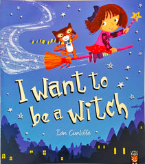 I want to be a Witch