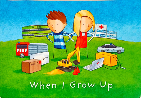 When I grow up