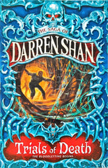 Trials of Death (The Saga of Darren Shan)