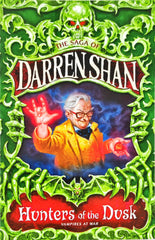 Hunters of the Dusk (The Saga of Darren Shan)