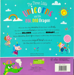 The Three little Unicorns and the big bad Dragon