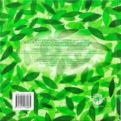 In the Deep Green Jungle