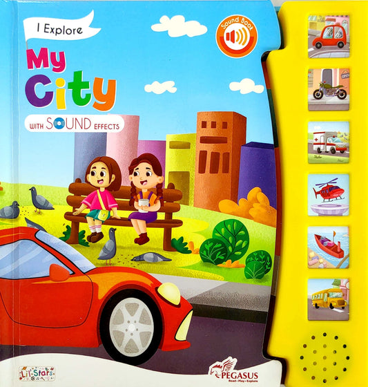 I Explore My City (Sound Book)