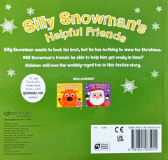 Silly Snowman's Helpful Friends