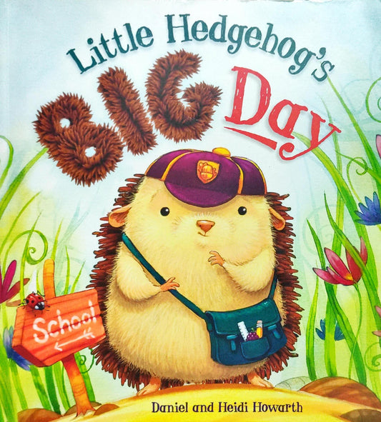 Little Hedgehog's Big Day
