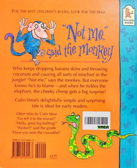 Not Me Said the Monkey