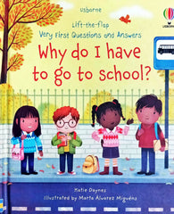 Usborne Why do I have to go to School? ( Lift the Flap )