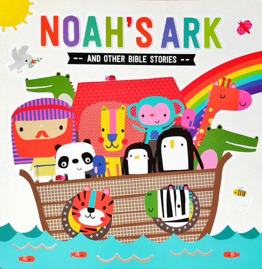 Noah's Ark and Other Bible Stories