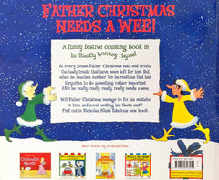 Father Christmas needs a Wee!