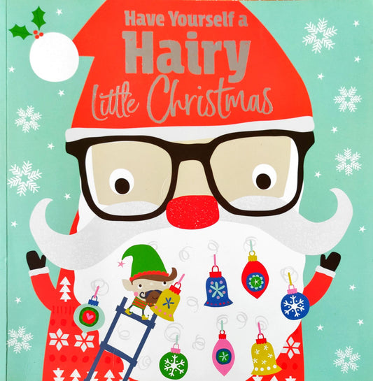 Have Yourself a Hairy Little Christmas