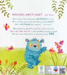 Don't call me sweet!