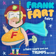 Frank the fart fairy
