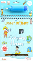 Everyday Heroes (Water Magic Colouring)