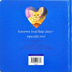 Why I Love Baby Jesus (Big Board Book)