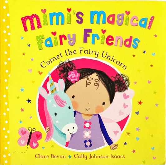 Mimi's Magical Fairy Friends Comet the Fairy Unicorn