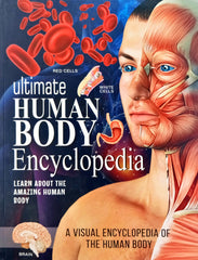 Ultimate Human Body Encyclopedia (Learn About Human Body)