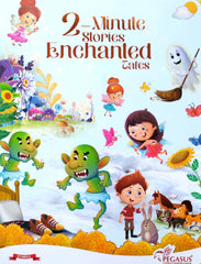 2 Minute Stories Enchanted Tales
