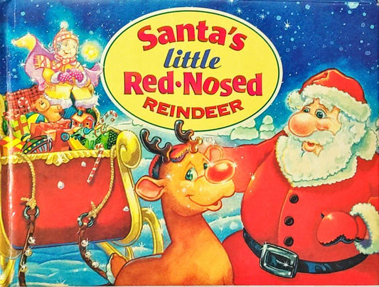 Santas little red nosed Reindeer