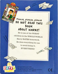 Harry Who Never Ever did his Homework (David Wallims)