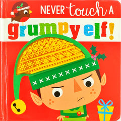 Never touch a Grumpy Elf! (Touch and Feel)