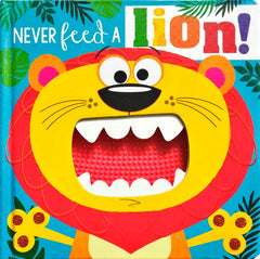 Never feed a Lion! (Touch and Feel)