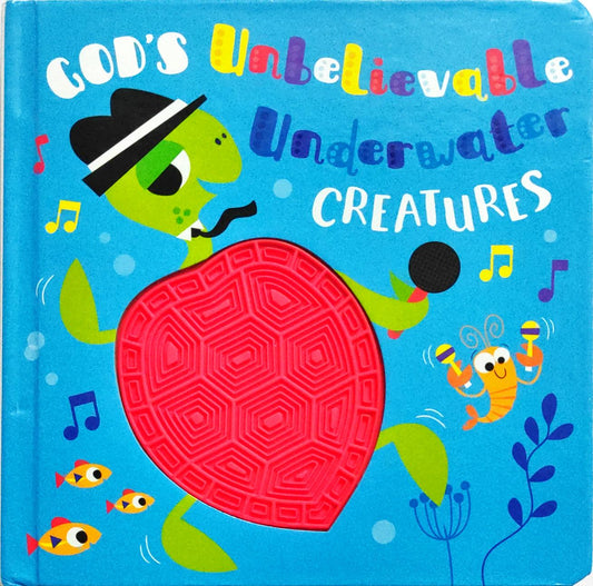 God's Unbelievable Underwater Creatures (Touch and Feel)