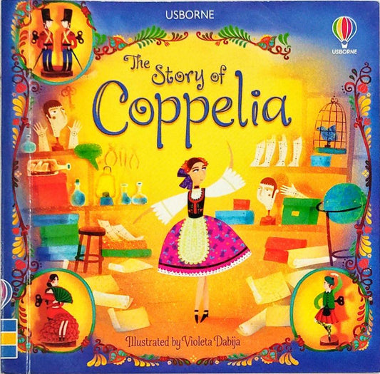 Usborne The Story of Coppelia (Pocket Friendly Book)