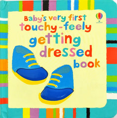 Usborne Baby Very First Touchy Feely Getting Dressed Book (Touch and Feel)