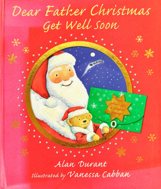 Dear Father Christmas get well Soon (1 Popup Book)