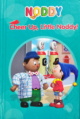 Noddy Cheer Up, Little Noddy!