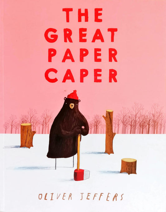 The Great Paper Caper (Oliver Jeffers )